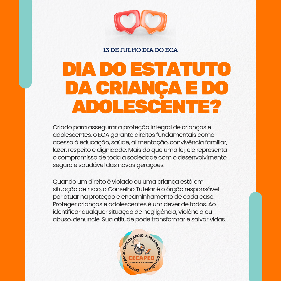 13 de Julho | Dia do Estatuto da Criança e do Adolescente – ECA